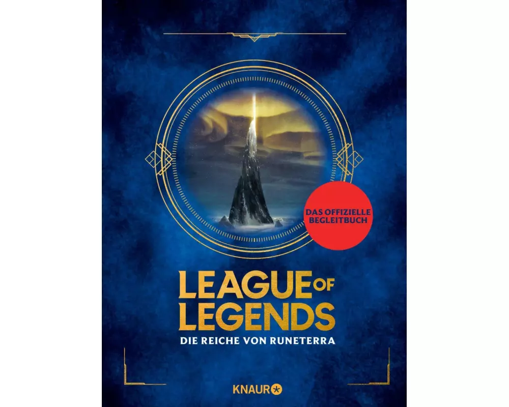 League of Legends. Die Reiche von Runeterra