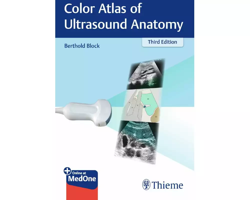 Color Atlas of Ultrasound Anatomy