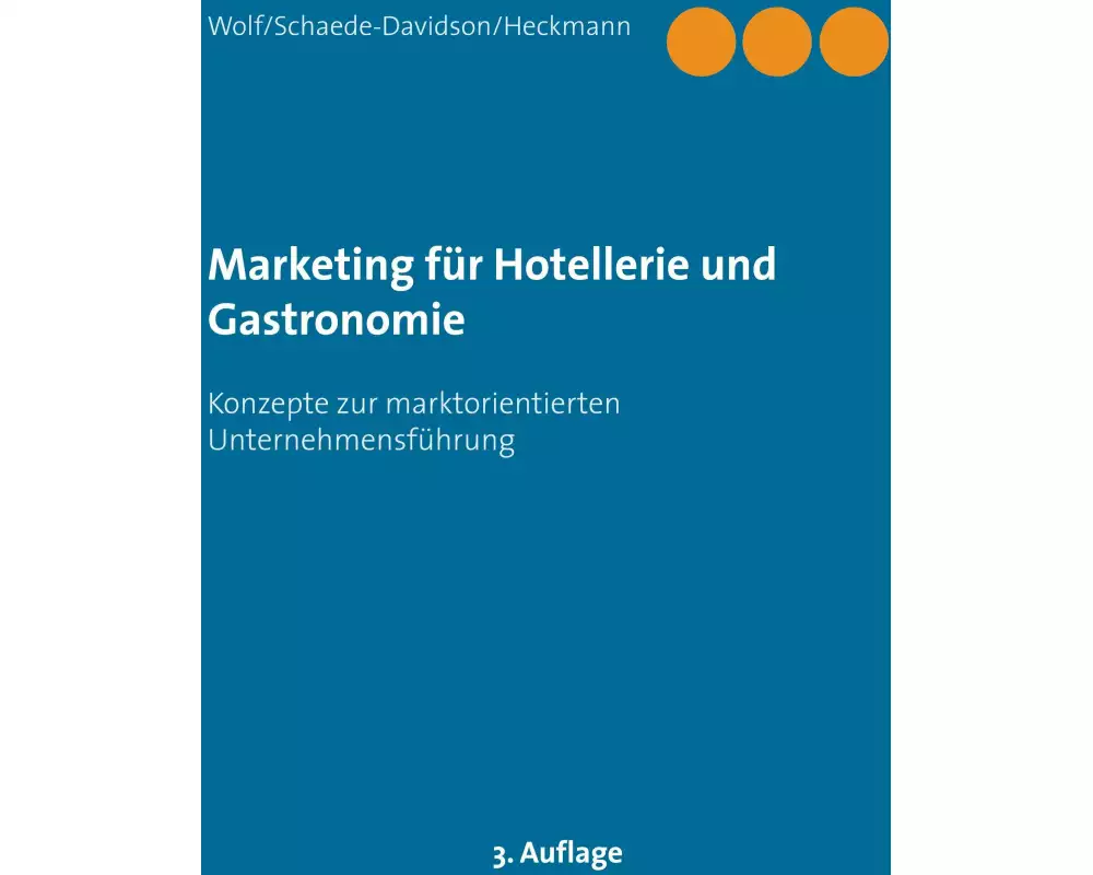 Marketing für Hotellerie und Gastronomie