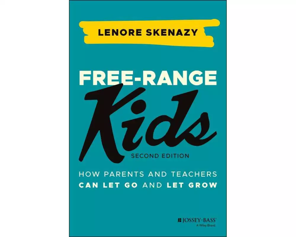 Free-Range Kids