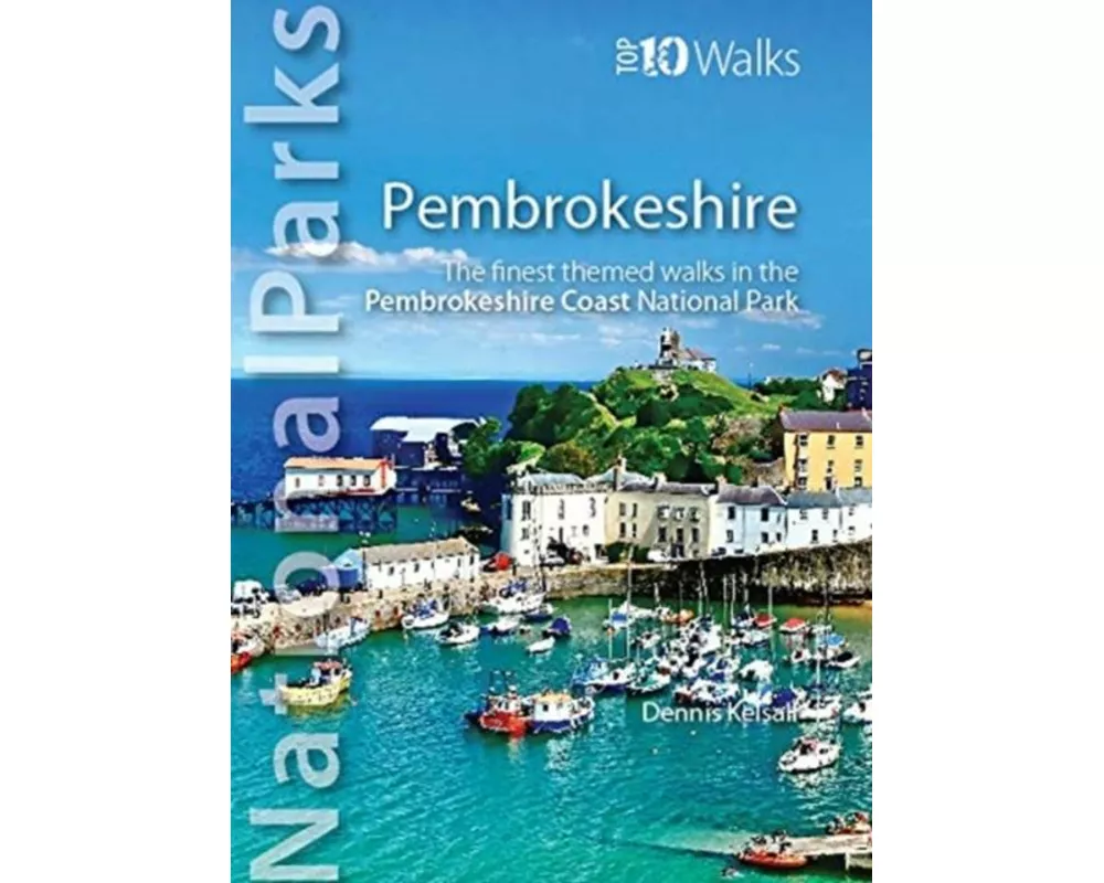 National Parks: Pembrokeshire