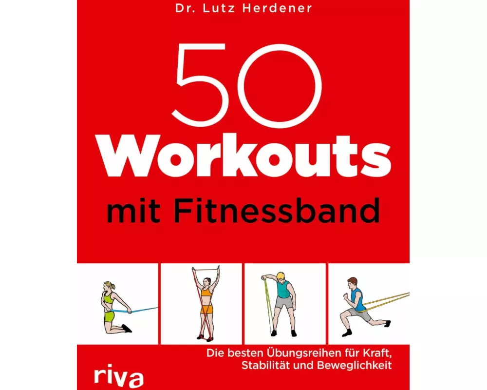 50 Workouts mit Fitnessband