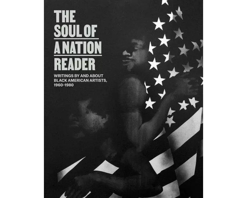 The Soul of a Nation Reader