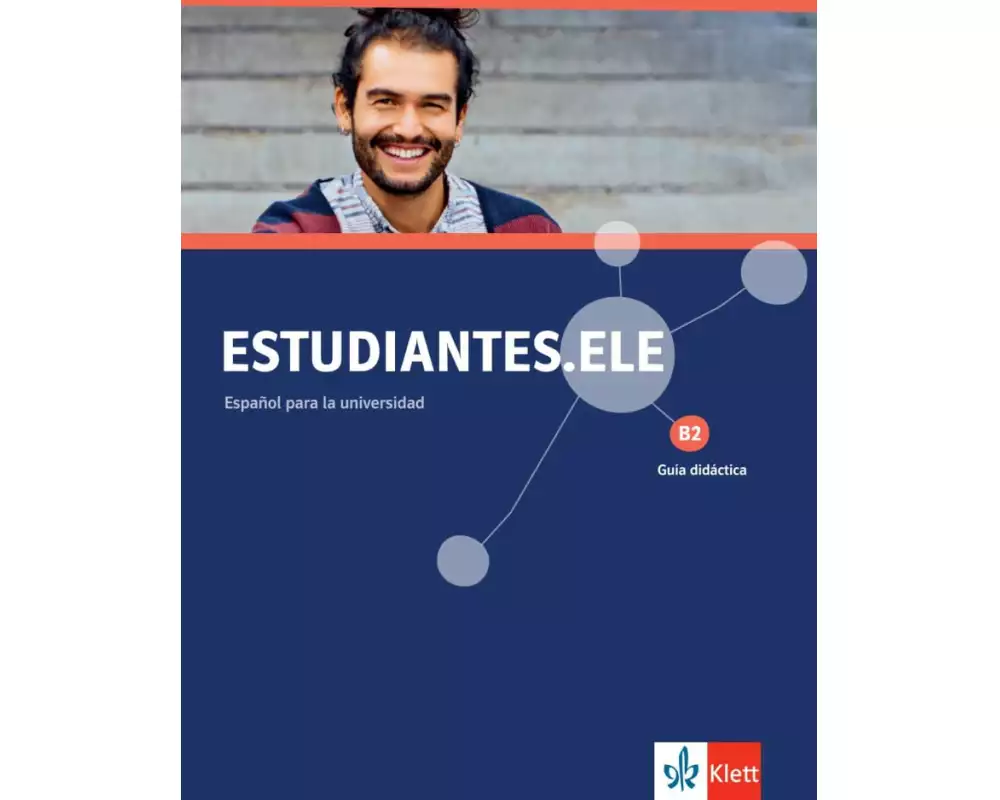 Estudiantes.ELE B2. Guía didáctica