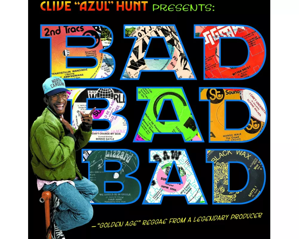 Clive 'Azul' Hunt Presents Bad Bad Bad (1973-1976)