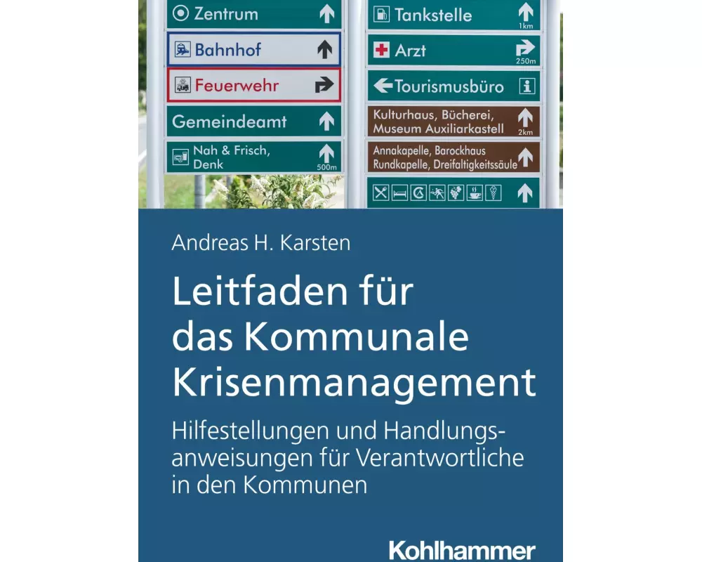 Leitfaden für das Kommunale Krisenmanagement
