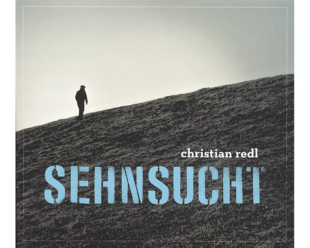 Sehnsucht