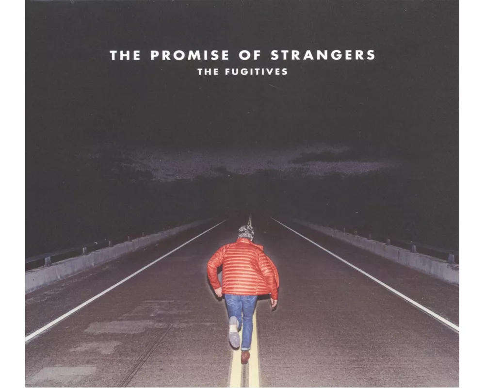 The Promise Of Strangers