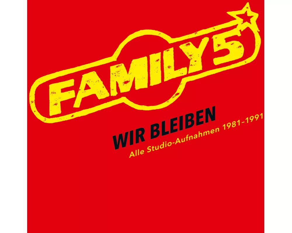 Wir bleiben-Alle Studio-Aufnahmen 1981-1991