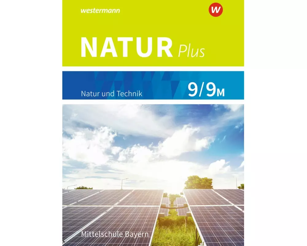 Natur plus 9 / 9M. Schulbuch. Für Bayern