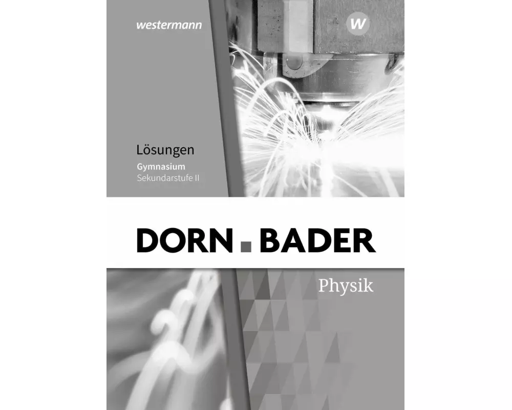 Dorn / Bader Physik SII - Ausgabe 2020 Baden-Württemberg