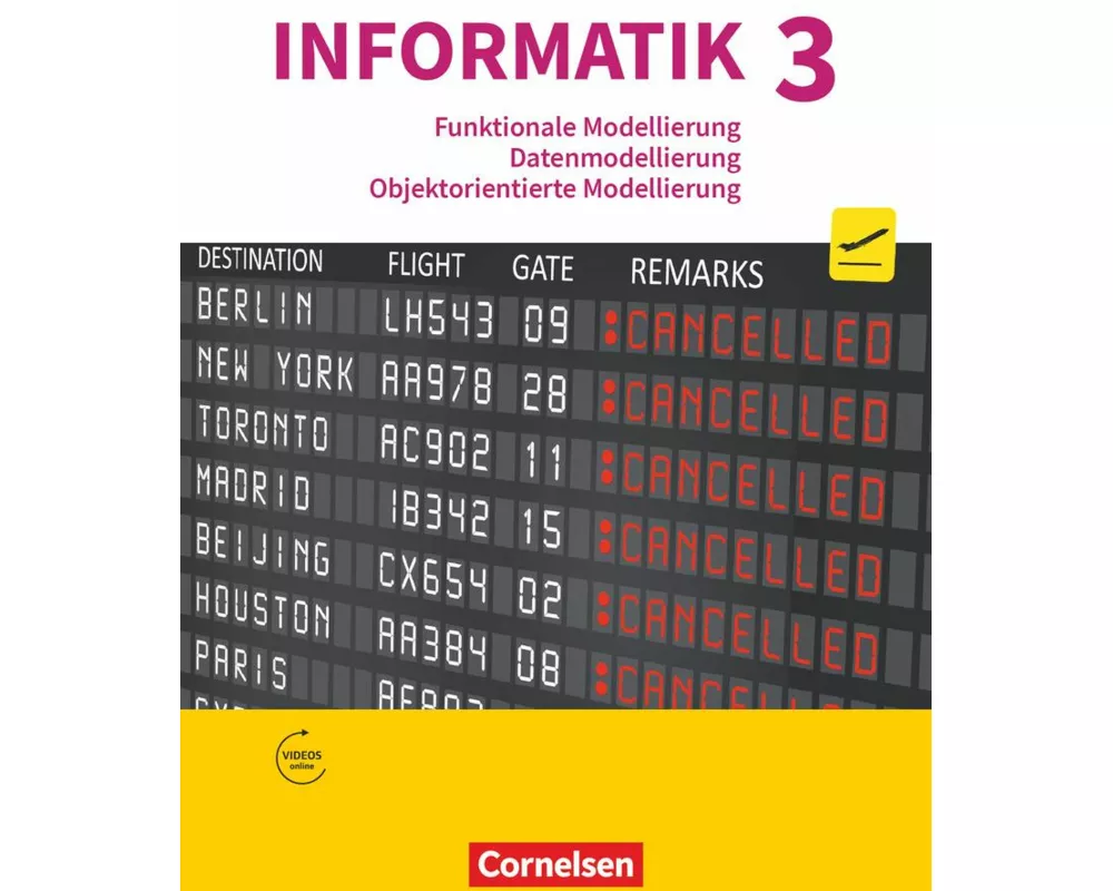 Informatik (Oldenbourg) - Gymnasium Bayern - Ausgabe 2017 - Band 3