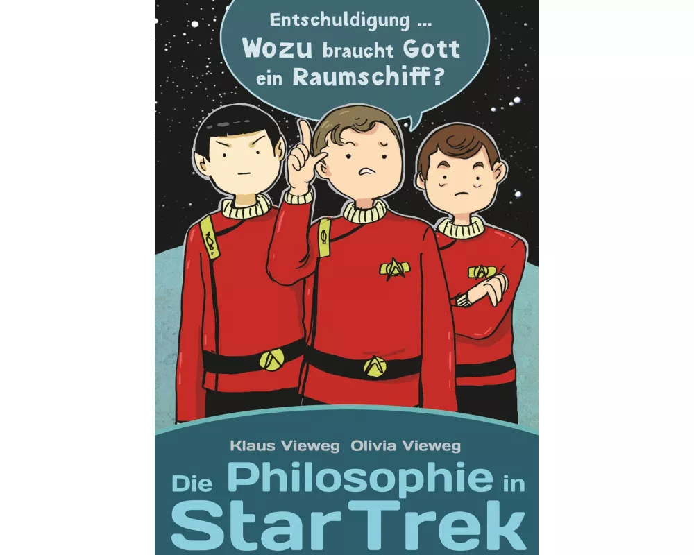 Die Philosophie in Star Trek