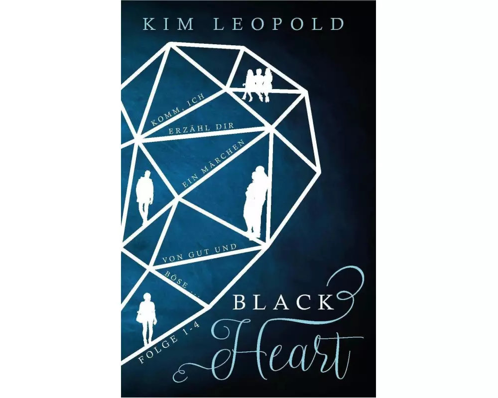 Black Heart. Komm, ich erzähl dir ein Märchen von Gut und Böse