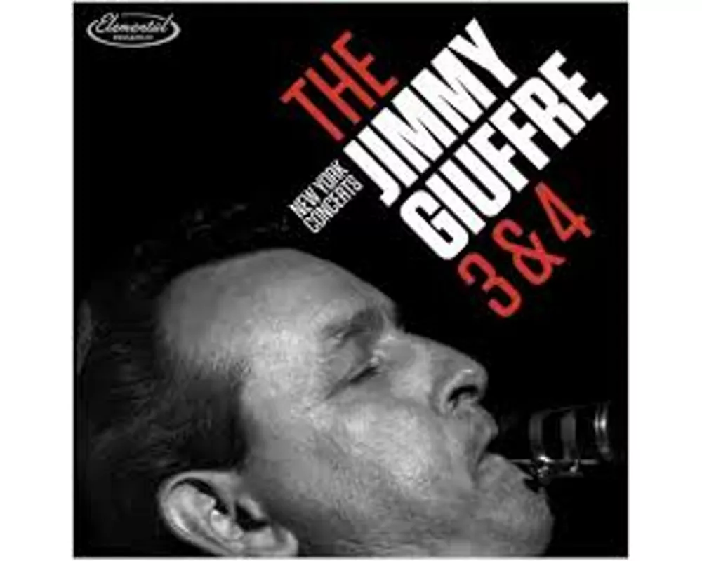 Jimmy Giuffre 3 & 4 - New York Concerts
