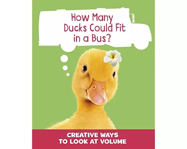 How Many Ducks Could Fit in a Bus?