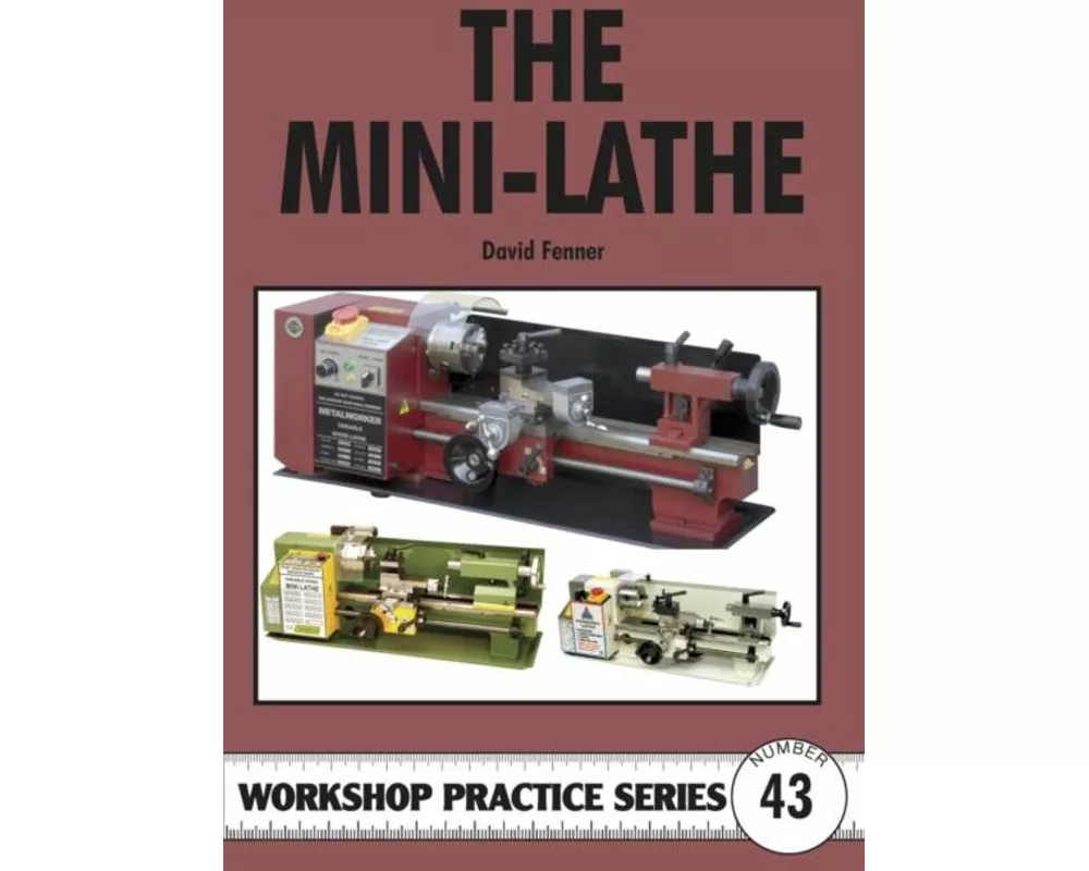 The Mini-lathe