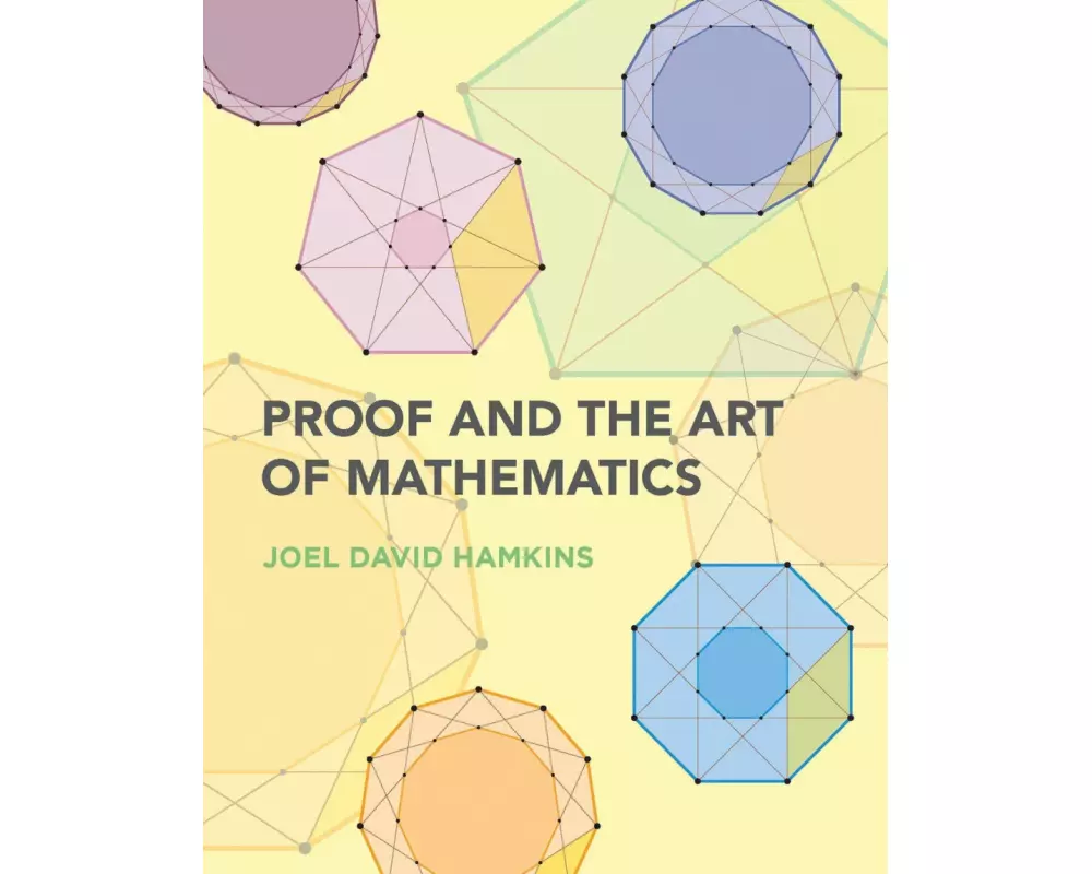 Proof and the Art of Mathematics