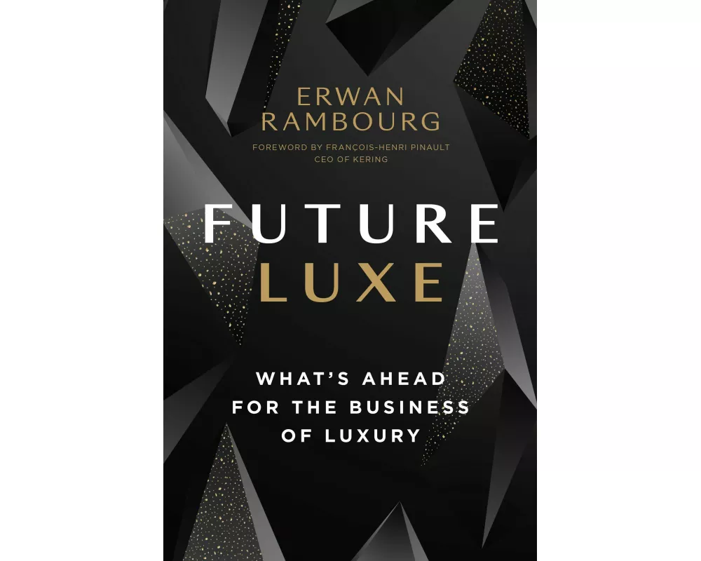 Future Luxe