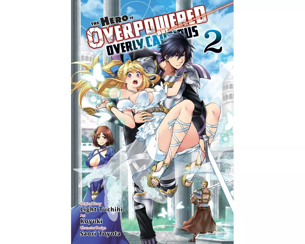 The Hero Is Overpowered But Overly Cautious, Vol. 2 (manga)