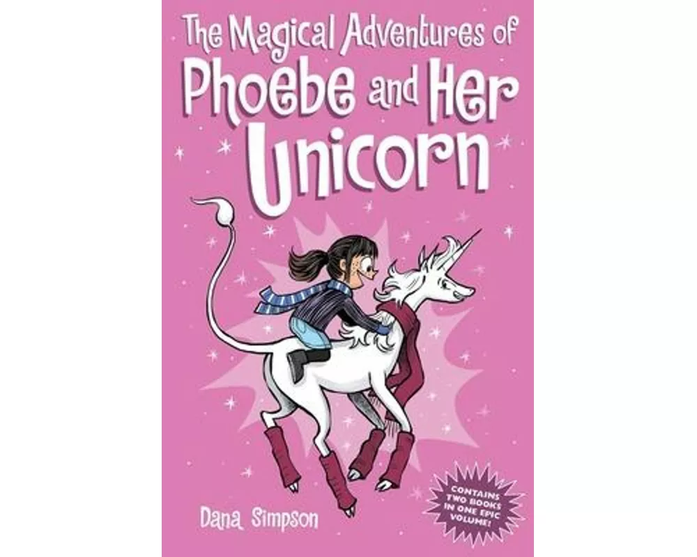 The Magical Adventures of Phoebe and Her Unicorn