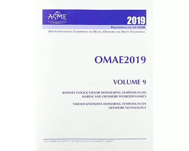 Print proceedings of the ASME 2019 38th International Conference on Ocean, Offshore and Arctic Engineering (OMAE2019): Volume 9