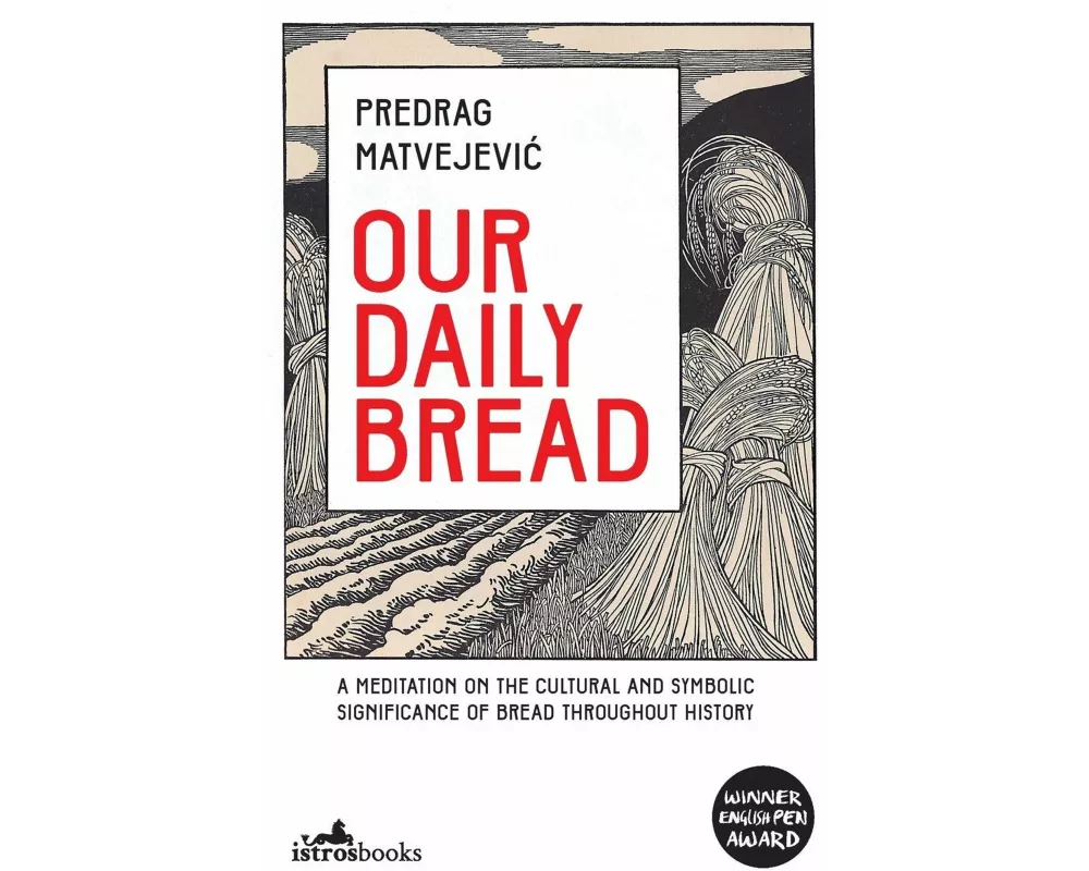 Our Daily Bread
