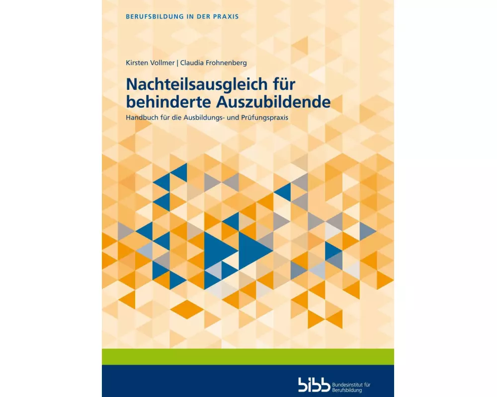 Nachteilsausgleich für behinderte Auszubildende