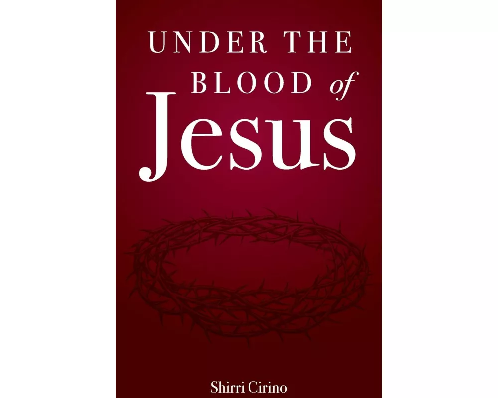 Under the Blood of Jesus