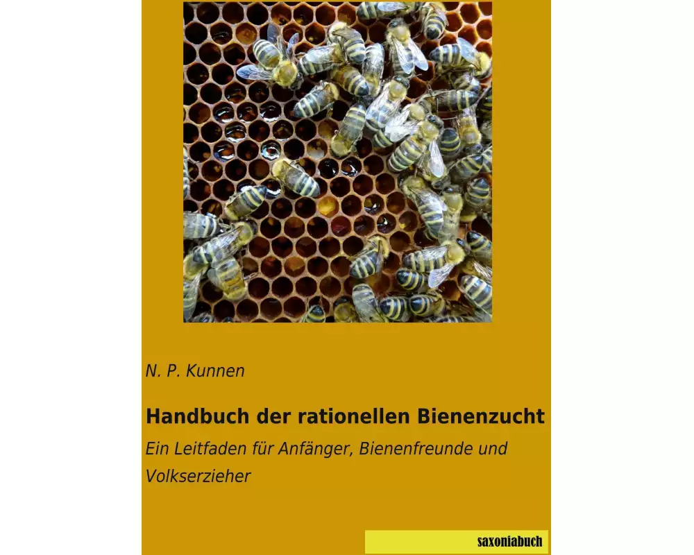 Handbuch der rationellen Bienenzucht