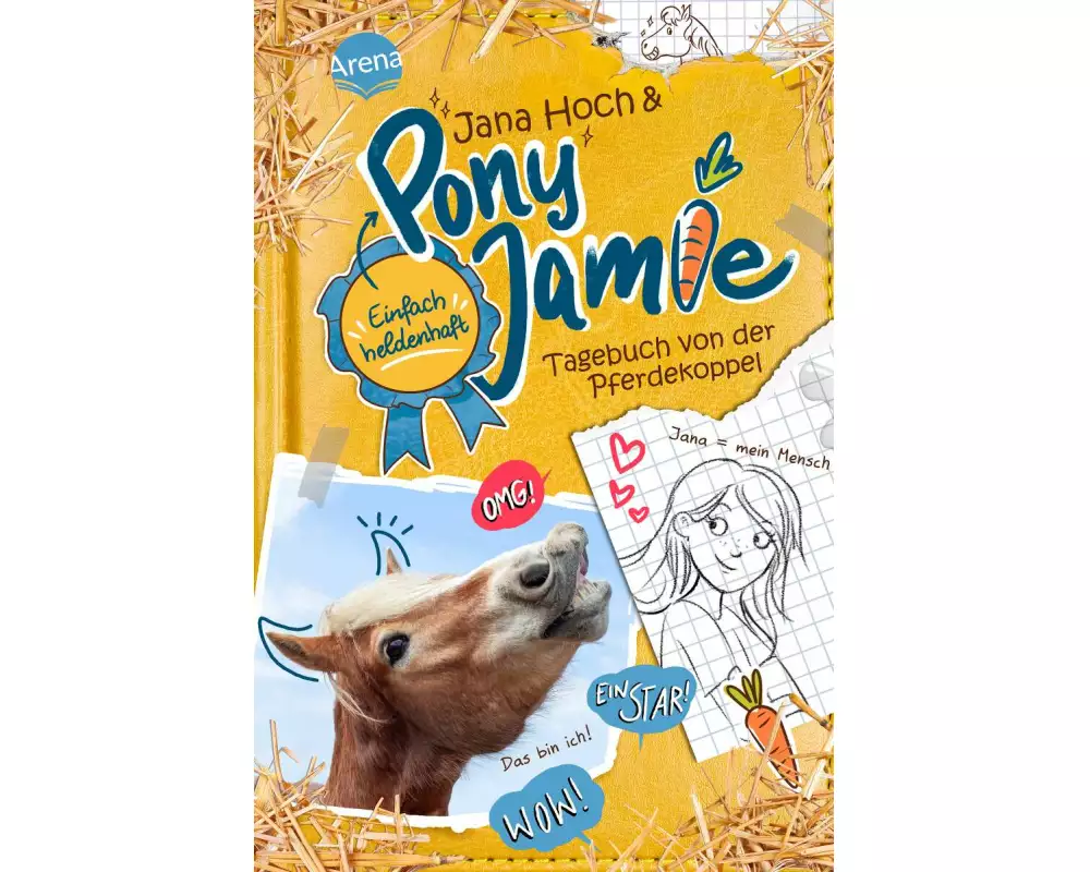 Pony Jamie – Einfach heldenhaft! (1). Tagebuch von der Pferdekoppel