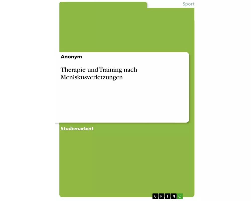 Therapie und Training nach Meniskusverletzungen