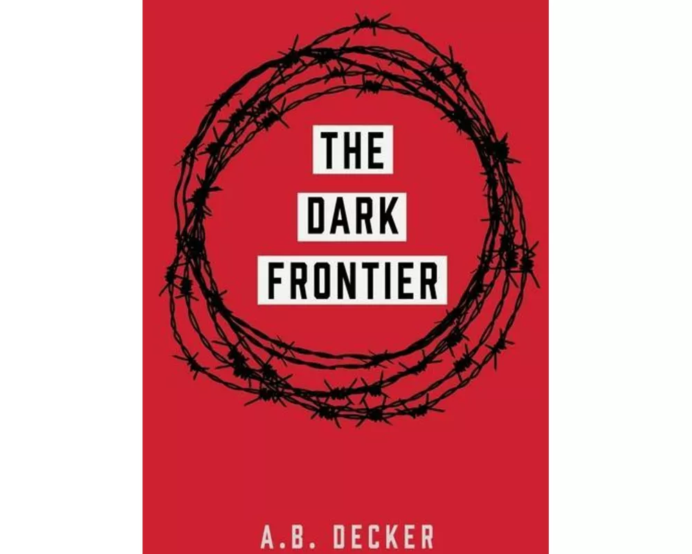 The Dark Frontier