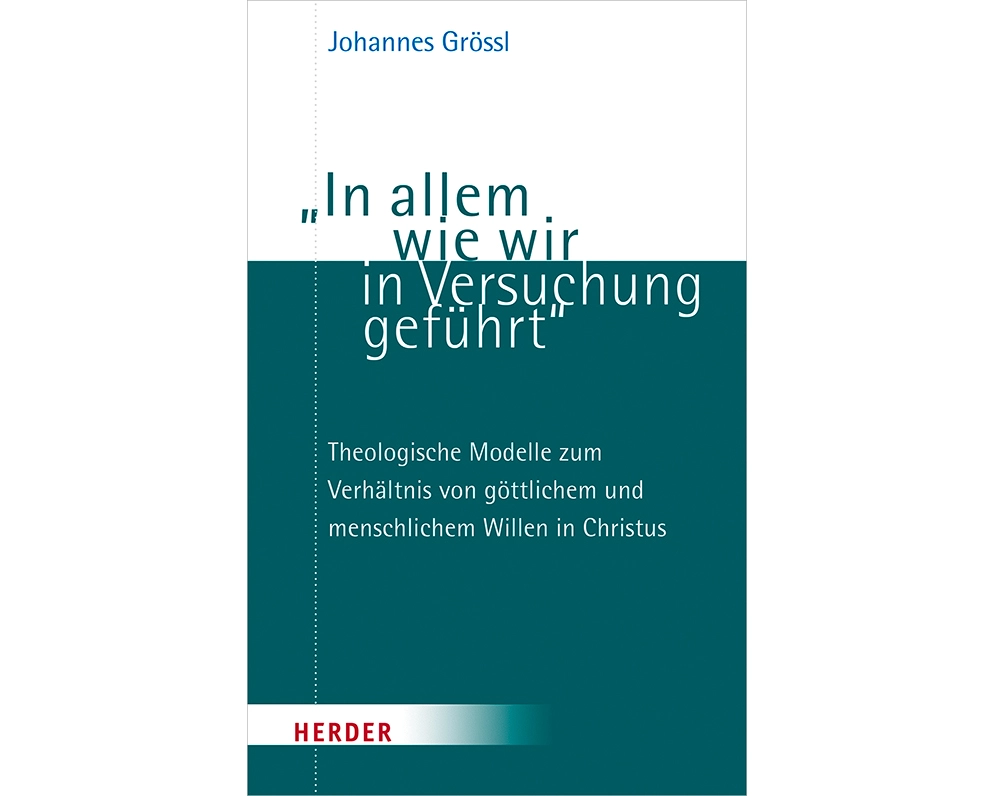 „In allem wie wir in Versuchung geführt“