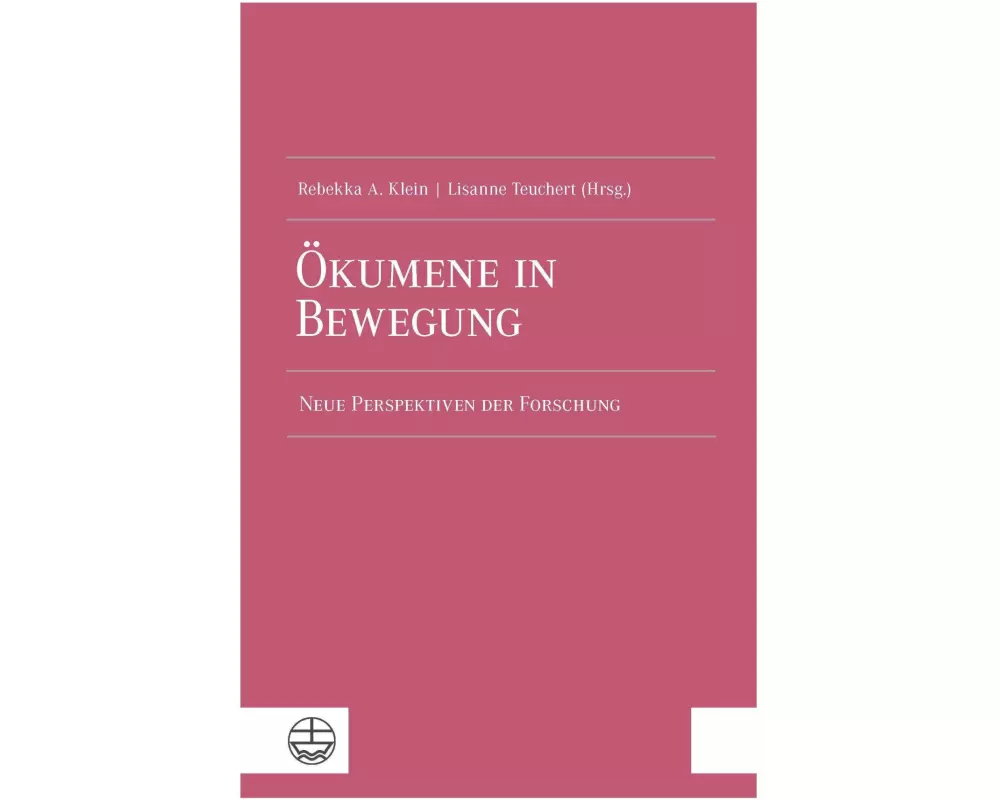 Ökumene in Bewegung
