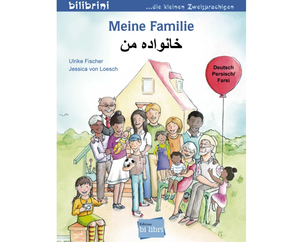Meine Familie. Kinderbuch Deutsch-Persisch/Farsi