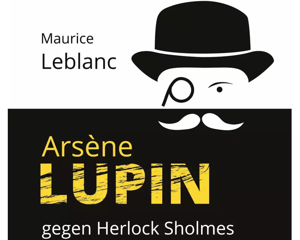 Arsène Lupin gegen Herlock Sholmes