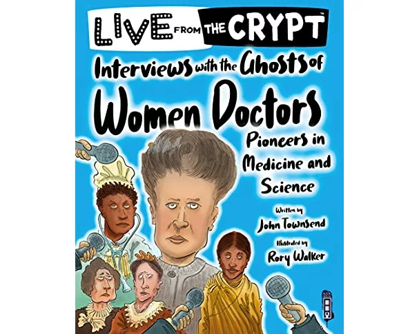 Interviews with the ghosts of women doctors