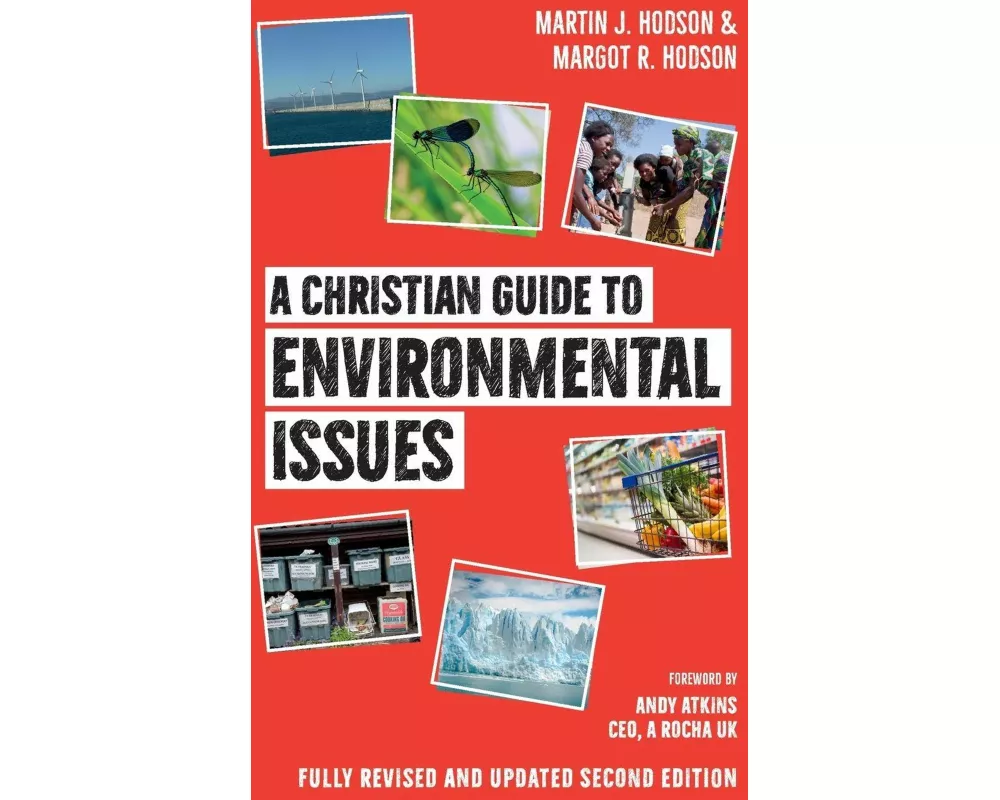 A Christian Guide to Environmental Issues
