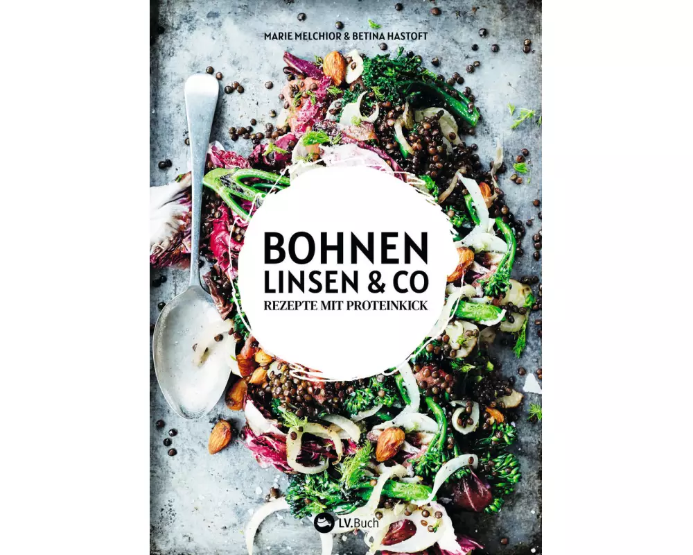 Bohnen, Linsen und Co