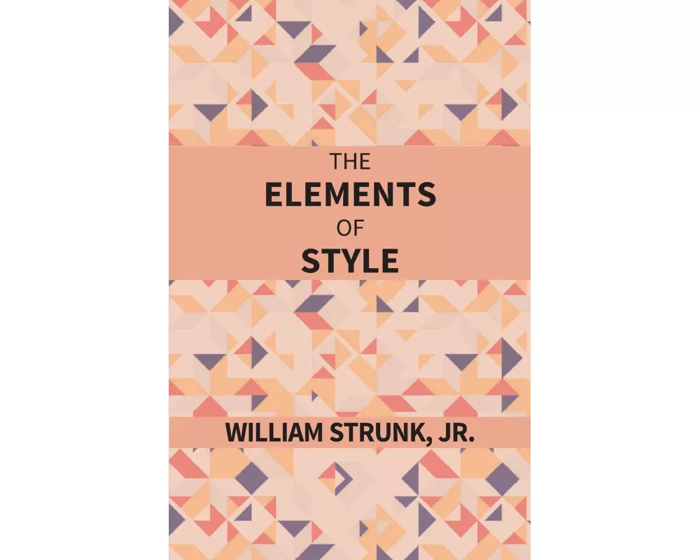 The Elements Of Style