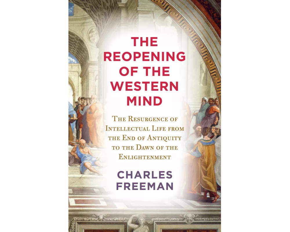 The Reopening of the Western Mind