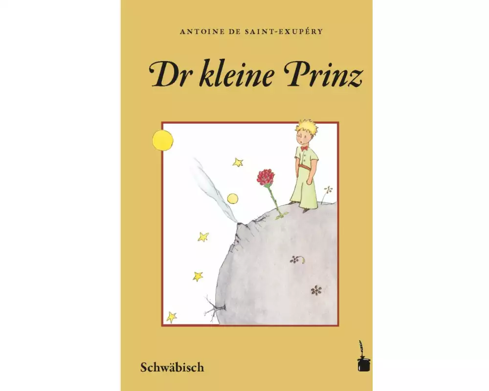 Der Kleine Prinz. Dr kleine Prinz (Schwäbisch)