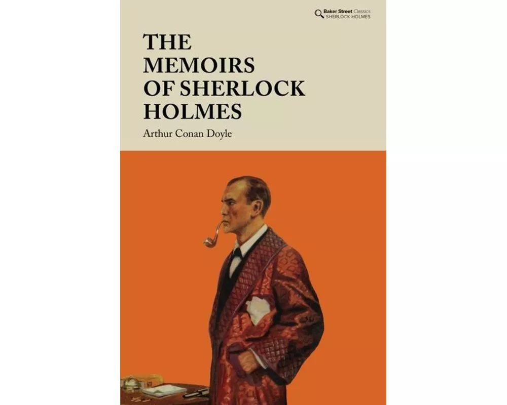 The Memoirs of Sherlock Holmes