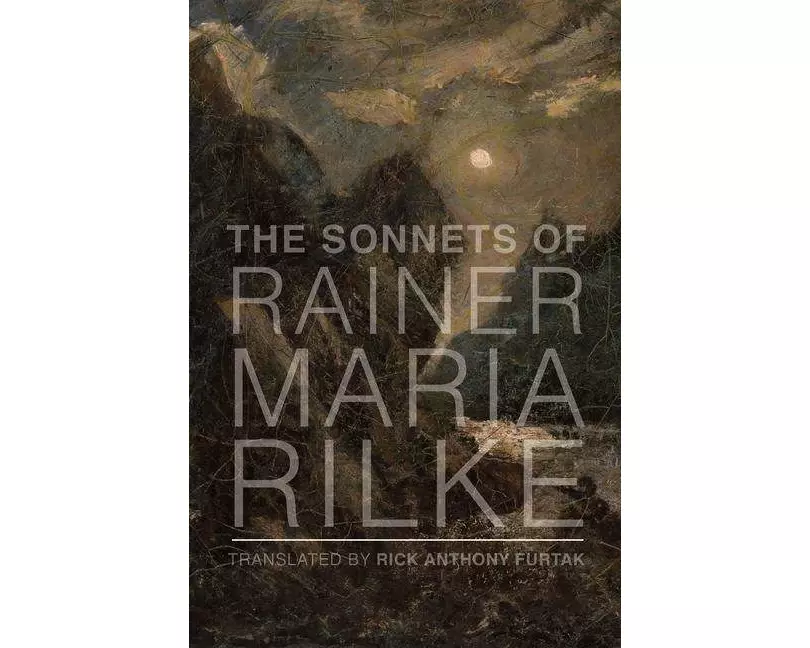 The Sonnets of Rainer Maria Rilke