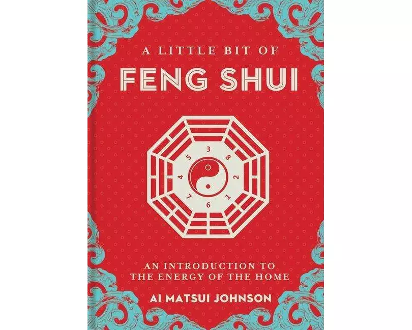 A Little Bit of Feng Shui