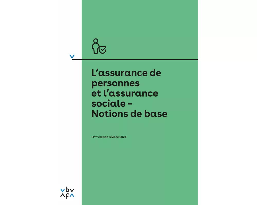 L'assurance de personnes et l'assurance sociale – Notions de base