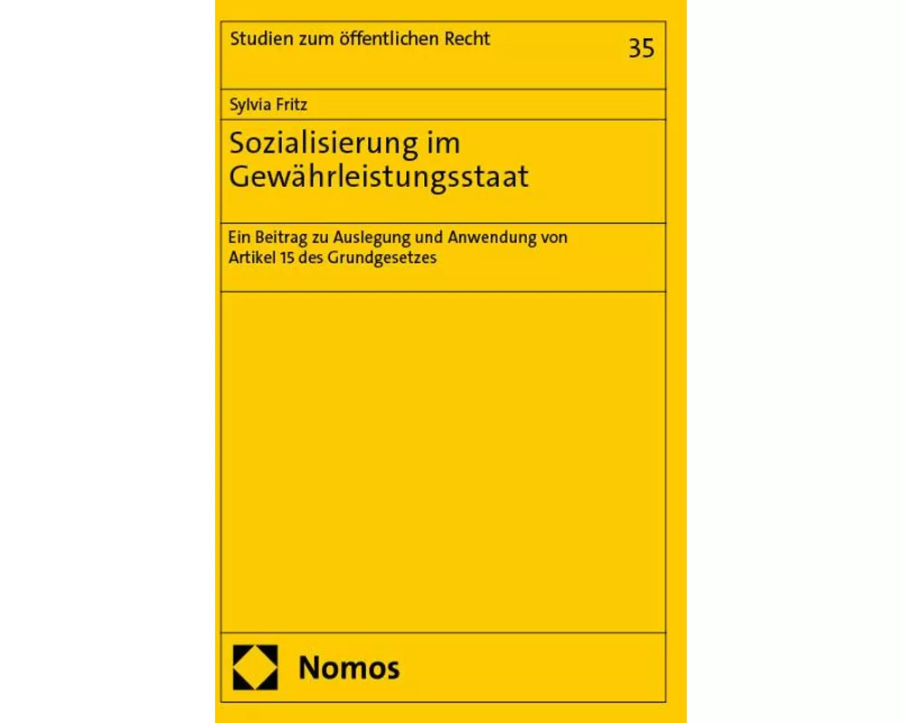 Sozialisierung im Gewährleistungsstaat