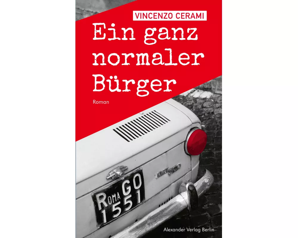 Ein ganz normaler Bürger