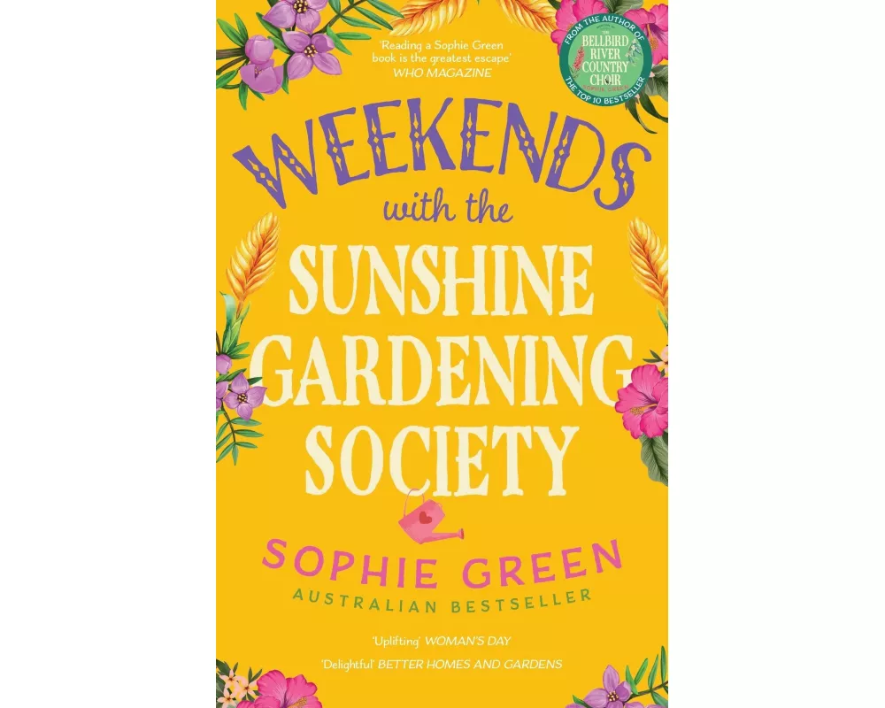 Weekends with the Sunshine Gardening Society